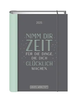 Terminplaner 2025, Nimm Dir Zeit